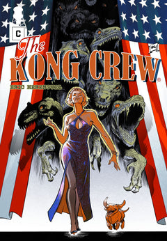 The Kong Crew #4: Teeth Avenue