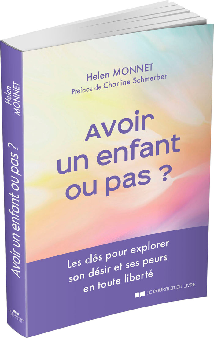 Avoir un enfant ou pas ?