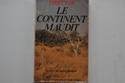 Le continent maudit