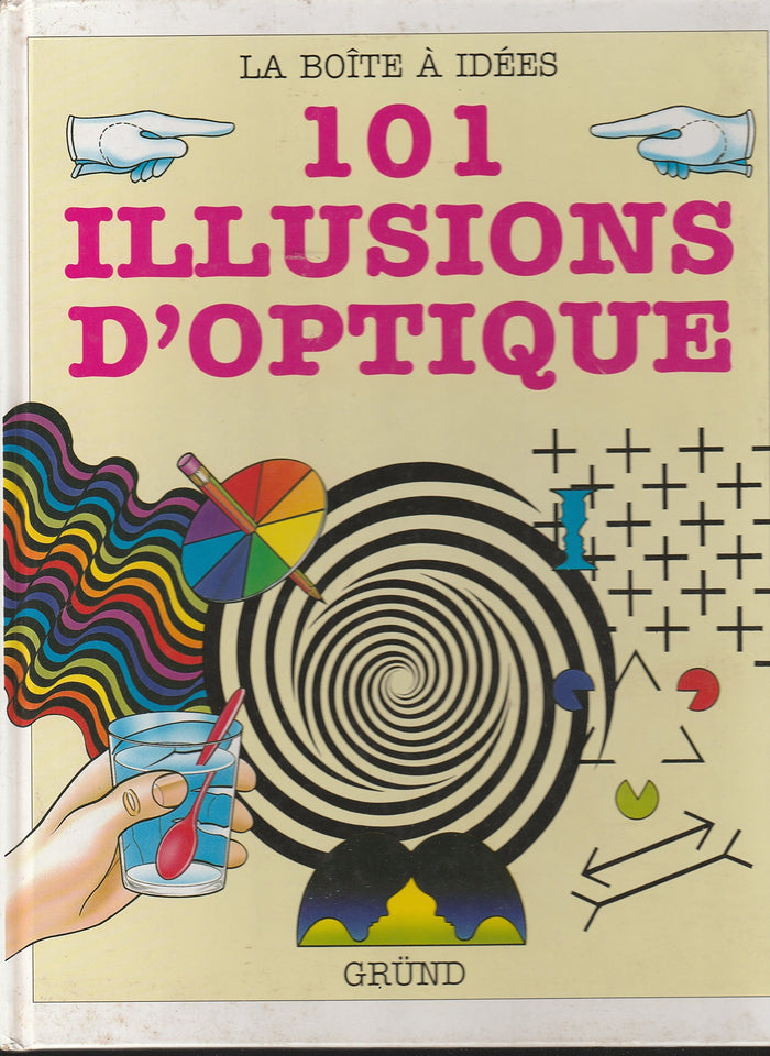 101 illusions d'optique