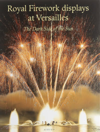 Feux royaux à Versailles
