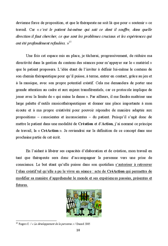 La CreAction : une therapie A quatre mains