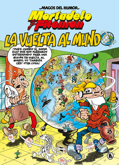 Mortadelo y Filemón. La vuelta al mundo (Magos del Humor 214)