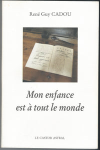Mon enfance est à tout le monde