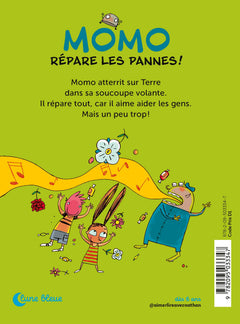 Momo répare les pannes !