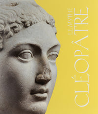 Le Mythe Cléopâtre