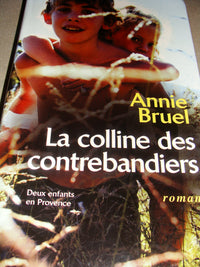La colline des contrebandiers