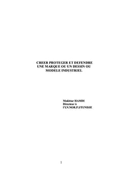 Créer, Protéger et Défendre une Marque ou un Modèle Industriel