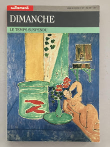 Dimanche le temps suspendu