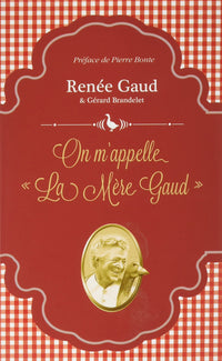 On m'appelle la Mère Gaud