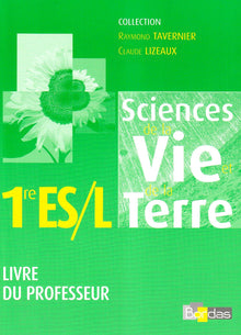 Sciences de la vie et de la terre 1e ES / L