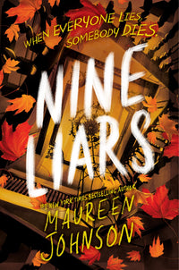 Nine Liars: A Captivating YA Mystery About Detective Stevie Bell Solving a Deadly Cold Case in England