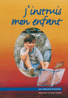 J'instruis mon enfant