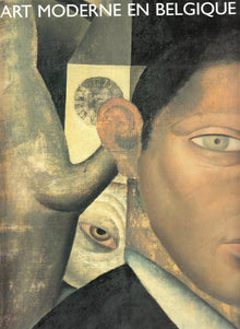 L'art moderne en Belgique, 1900-1945