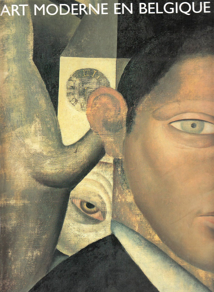 L'art moderne en Belgique, 1900-1945