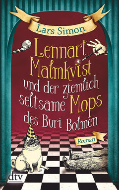 Lennart Malmkvist und der ziemlich seltsame Mops des Buri Bolmen