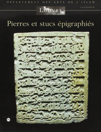 Pierres et stucs épigraphiés