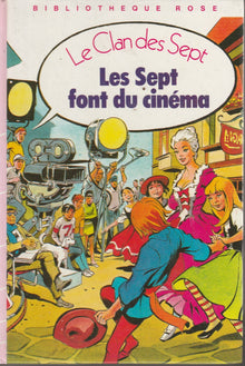 Le Clan des Sept - Les Sept font du cinéma