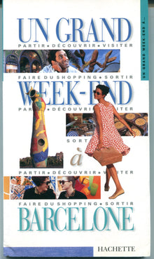 Un grand week-end à Barcelone