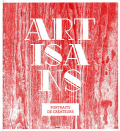 Artisans: Portraits de créateurs