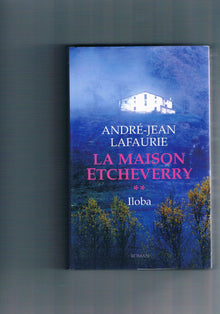 La Maison Etcheverry 2 Iloba
