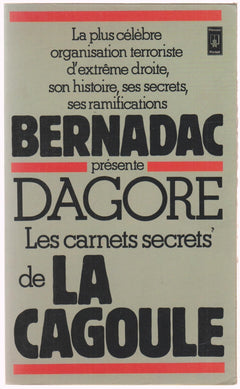 Les carnets secrets de la Cagoule