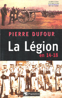 La Légion en 14-18