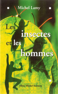 Les insectes et les hommes