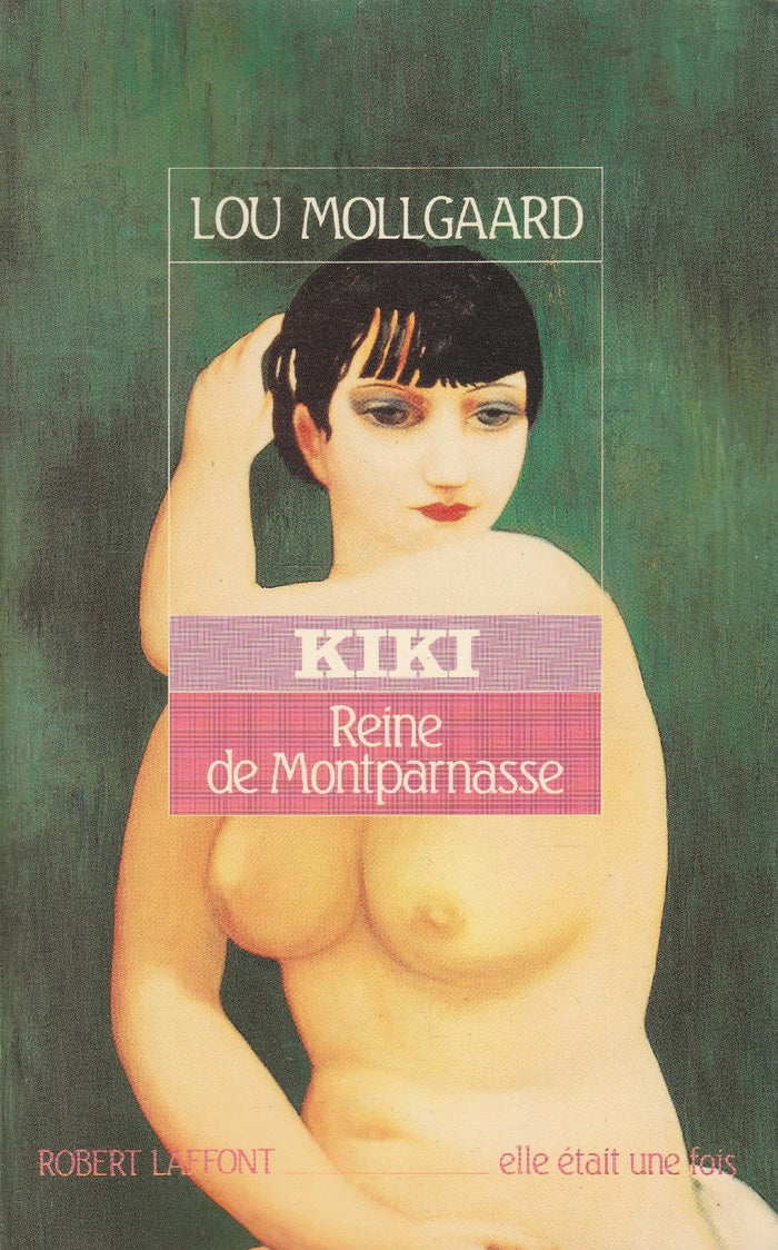 Kiki : Reine de Montparnasse