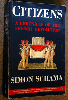 Citizens: A Chronicle of the French Revolution