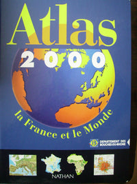 Atlas 2000 : la France et le monde