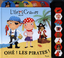 L'île aux cranes: Ohé ! Les pirates !