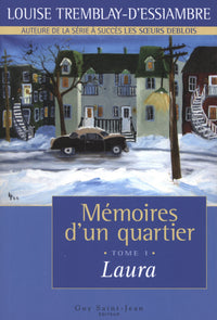 MEMOIRES D'UN QUARTIER T 01 LAURA
