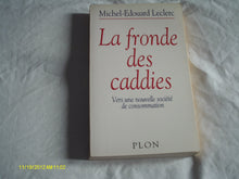La Fronde des Caddies Leclerc