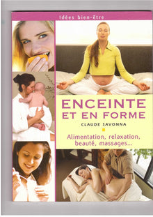Enceinte et en forme