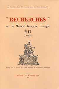 Recherches sur la musique française classique. Volume VII