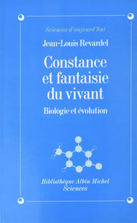 Constance et fantaisie du vivant