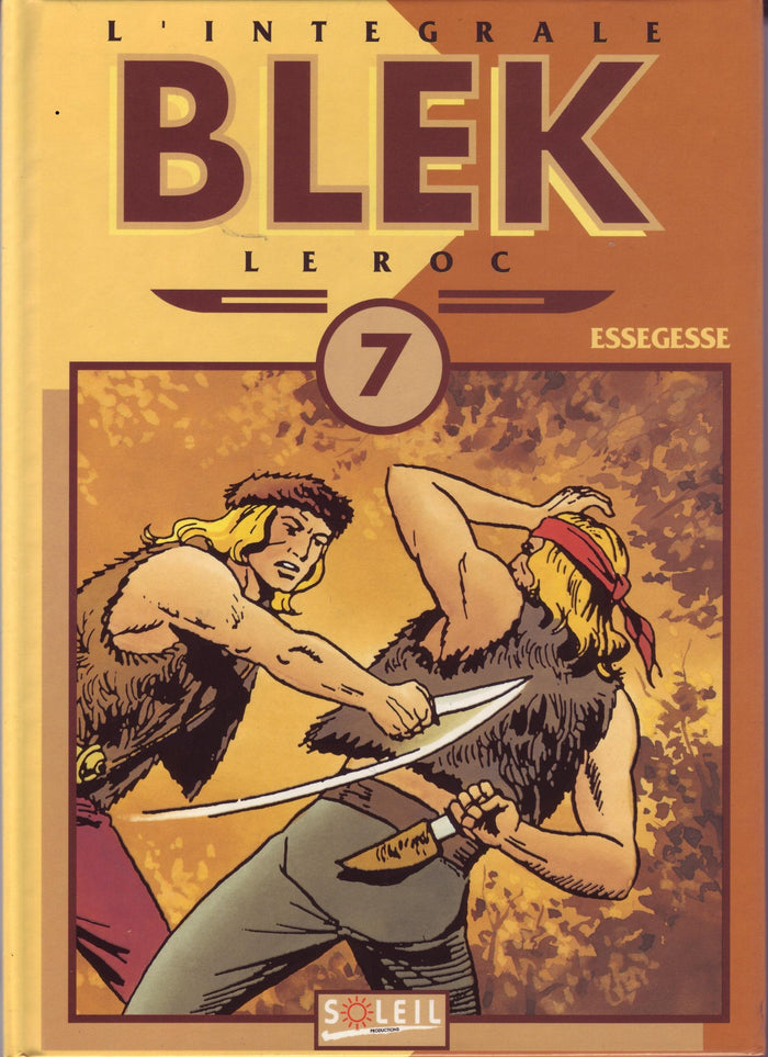Blek le roc, l'intégrale tome 7