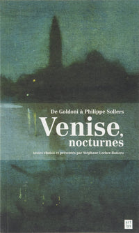 Venise, Nocturnes
