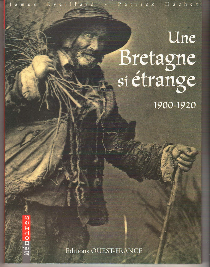 Une Bretagne si étrange, 1900-1920