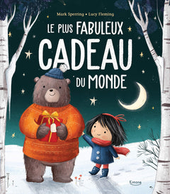 Le fabuleux cadeau du monde
