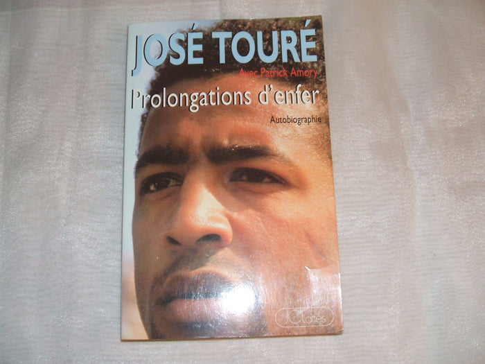 Prolongations d'enfer: Autobiographie