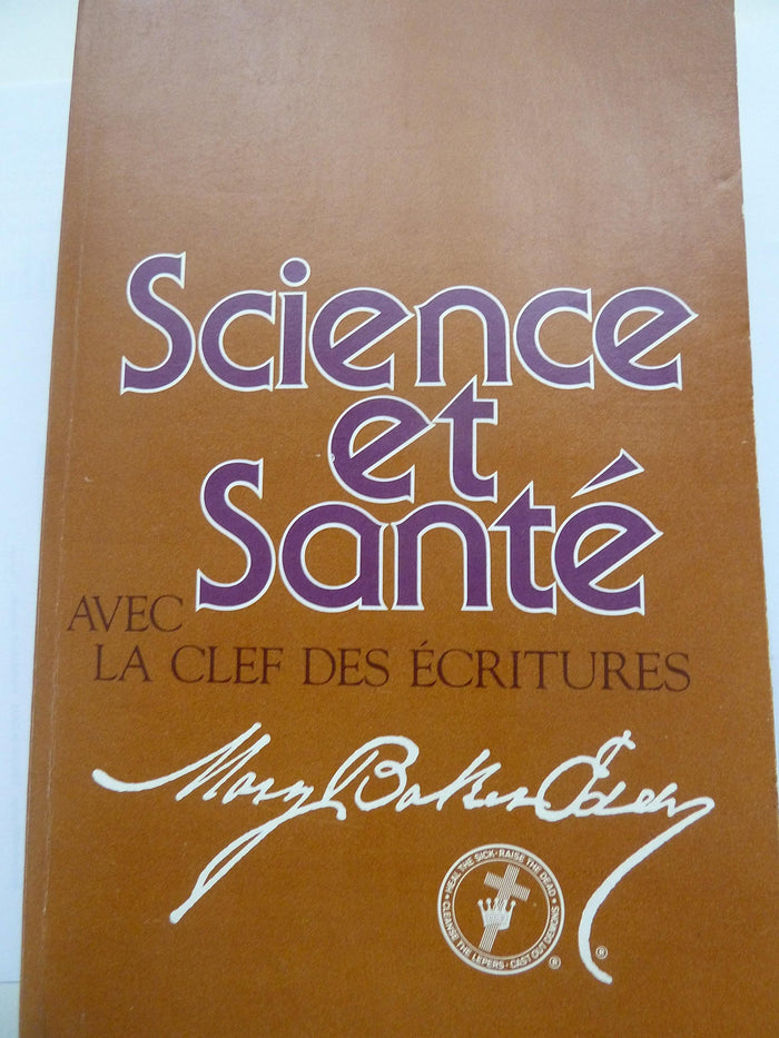 Science et Santé, avec la clef des Ecritures