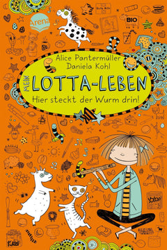 Mein Lotta-Leben/Hier steckt der Wurm drin!