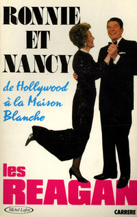 Ronnie et nancy : les reagan