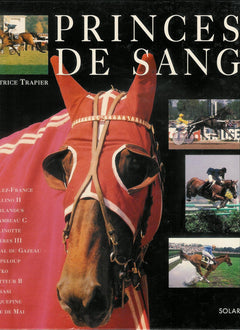 Princes de sang : allez France, bellino II, corlandus, flambeau c, gelinotte, hyeres III, ideal du g