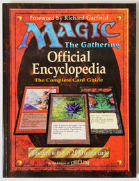 Magic - The Gathering: Official Encyclopedia - The Complete Card Guide