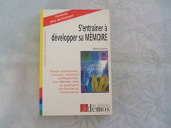 S'entraîner à développer sa mémoire