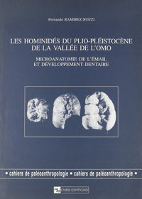 Les hominidés du Plio-Pléistocène de la Vallée de l'Omo
