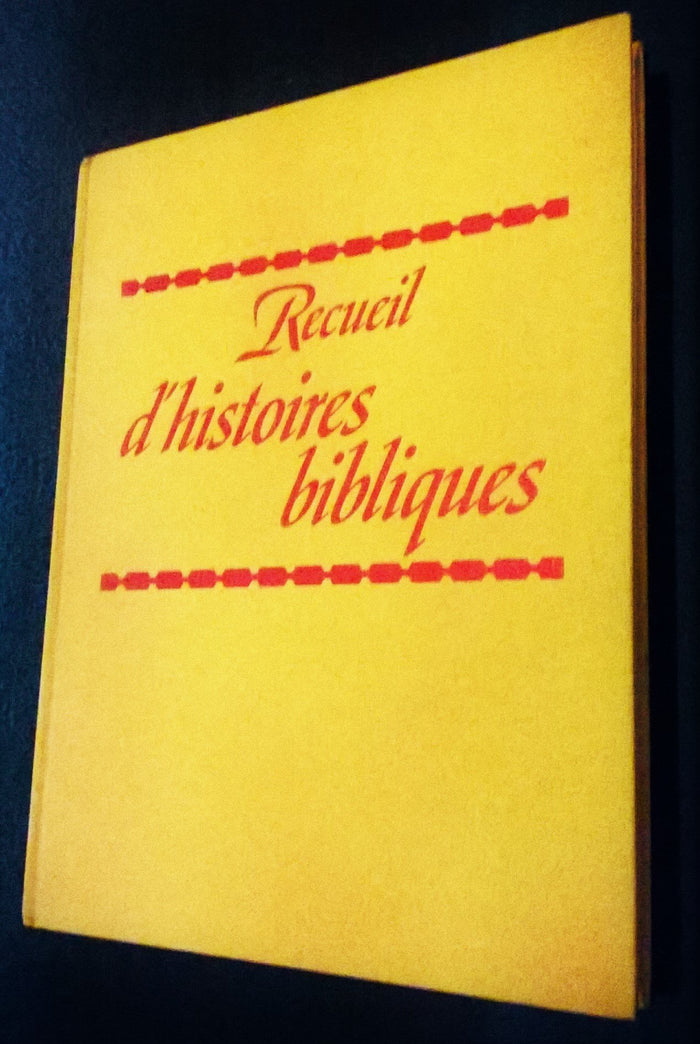 Recueil d'histoire bibliques